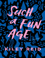 Such a Fun Age - Kiley Reid.pdf